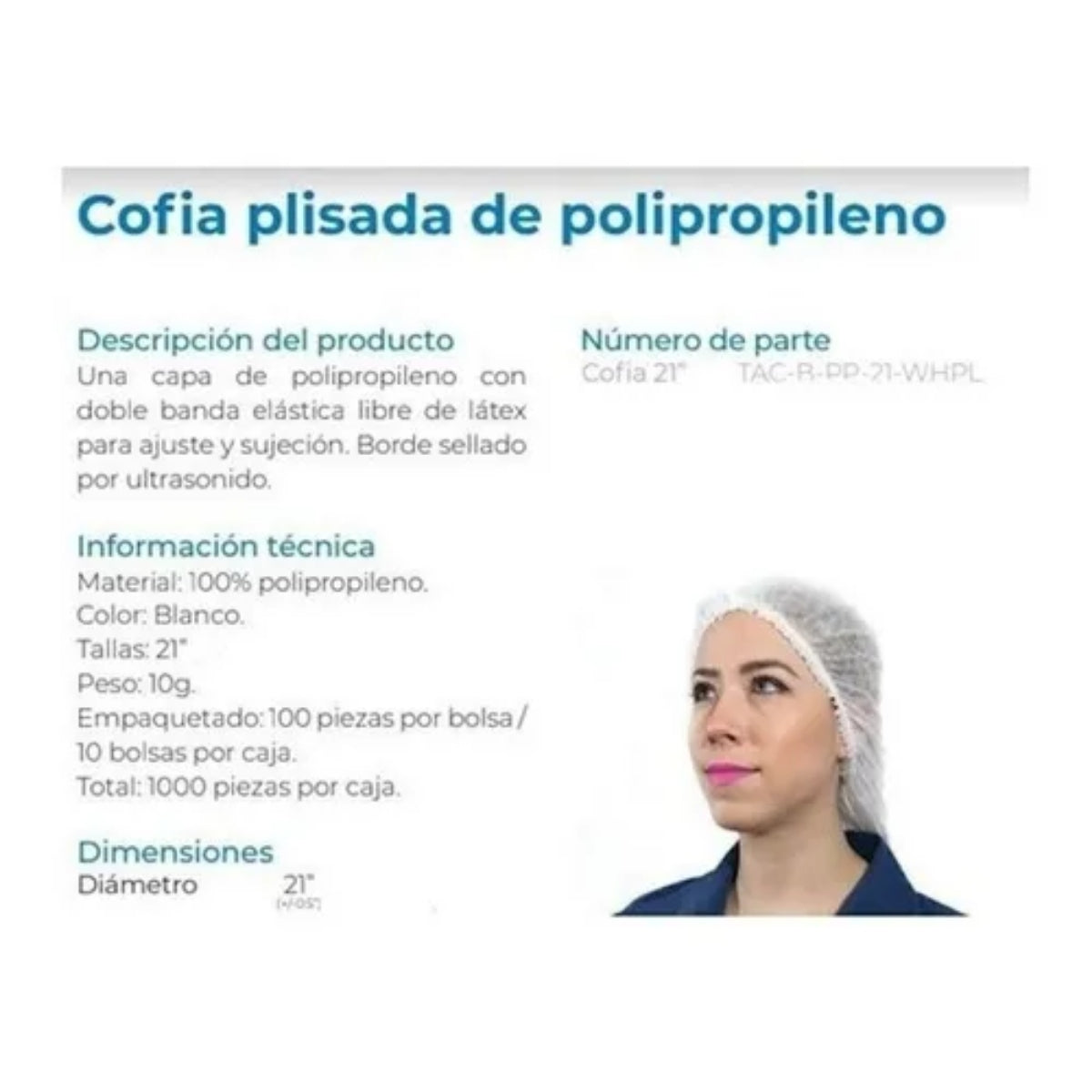Cofia Plisada de Polipropileno Blanca 21" TAC 100 Piezas-5